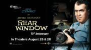 Fathom Events & Universal Pictures Bring  “Rear Window,” Back to Theaters Nationwide in Celebration of its 70TH Anniversary – August 25 & 28