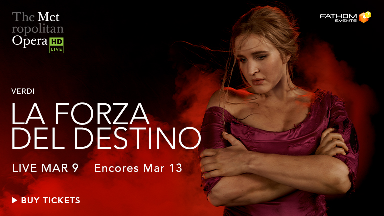 Verdi’s opera ‘Forza del Destino’ gets its first new production at the Met in nearly 30 years