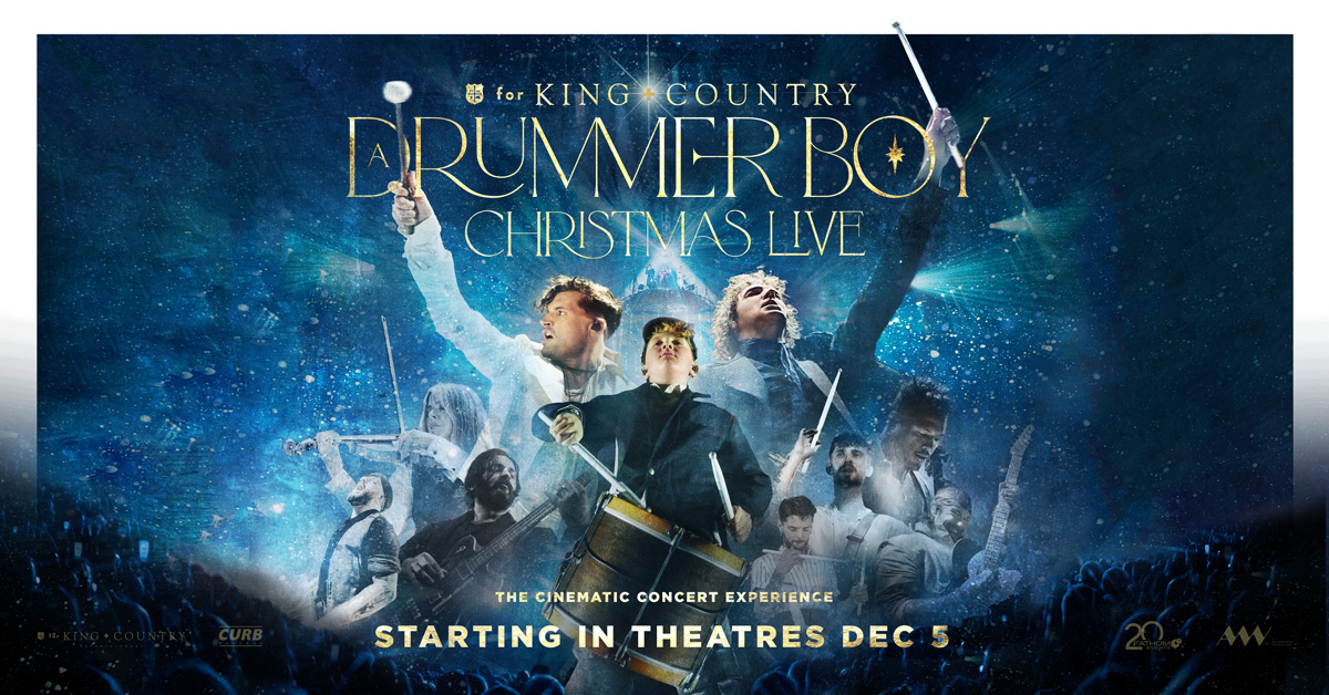 The Future of for KING + COUNTRY Includes New Music and New Movies, Starting With Nationwide Theatrical Release of ‘A Drummer Boy Christmas’