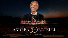 ANDREA BOCELLI 30: THE CELEBRATION US THEATRICAL PREMIERE STARTING ON NOVEMBER 8